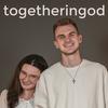 togetheringod – Podcast