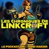 Les Chroniques de Linkcroft: TOMB RAIDER