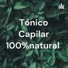 Tónico Capilar 100%natural
