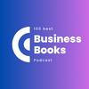 Top 100 Business Books Review Podcast