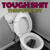 Tough Shit