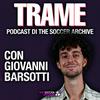 TRAME – PODCAST DI THE SOCCER ARCHIVE