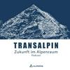 Transalpin : der Standortpodcast