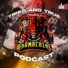 Tried and True Warmachine podcast