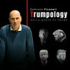 Trumpology - Nella mente di Donald Trump