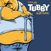 Tubby
