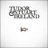 Tudor and Stuart Ireland Conference