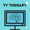 TV Therapy