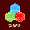 Two Monsters Rolling Dice