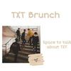 TXT Brunch