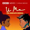 U.Me: The Complete Musical