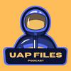 UAP Files Podcast