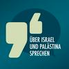 Über Israel und Palästina sprechen