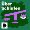 Über Schlafen - Deutschlandfunk Nova