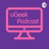 uGeekPodcast - Tecnología, Android, Software Libre, GNU/Linux, Servidores, Domótica y mucho más...
