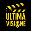 ULTIMA VISIONE. Il Cinema da vedere in una scala da 1 a 10, escluso il 7.
