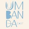Umbandacast