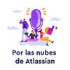Por las nubes de Atlassian