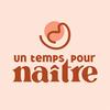 Un Temps pour Naître