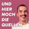 Und hier noch die Quellen (#UHNDQ) – der feministische Podcast mit Ole Liebl