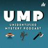 Unidentified Mystery Podcast
