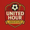 United Hour - A Manchester United Podcast