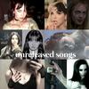 ☆ UNRELEASED SONGS ☆