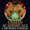 Unseen Academicals: A Discworld and Terry Pratchett Podcast