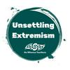 Unsettling Extremism