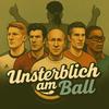 Unsterblich am Ball - Der Podcast