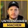 Unternehmer Macher – Dein Podcast für mehr Erfolg