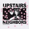 Upstairs Neighbors