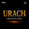 Urach: Fama, Fé e Fúria