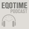 Eqotime Podcast