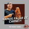 Vamos Falar de Carne?!