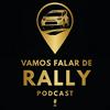 Vamos Falar de Rally