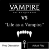 Vampire the Masquerade V5: Life as a Vampire