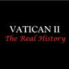 Vatican II: The Real History
