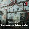 Versió RAC1 - Successos amb Toni Muñoz
