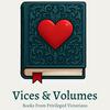 Vices and Volumes: Tales from vintage books, with a little questionable history