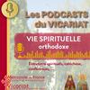 Vie spirituelle orthodoxe