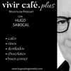 Vivir Café Revista en Podcast