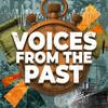 Voices from the Past