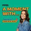 Voices of Hope: A Moment With...