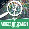 Voices of Search // A Search Engine Optimization (SEO) & Content Marketing Podcast