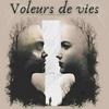 Voleurs de vies