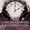 Von Chronografen & Kotzbrocken