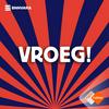 Vroeg!