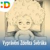 Vyprávění Zdeňka Svěráka