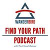 WANDERBIRD | Find your Path Podcast